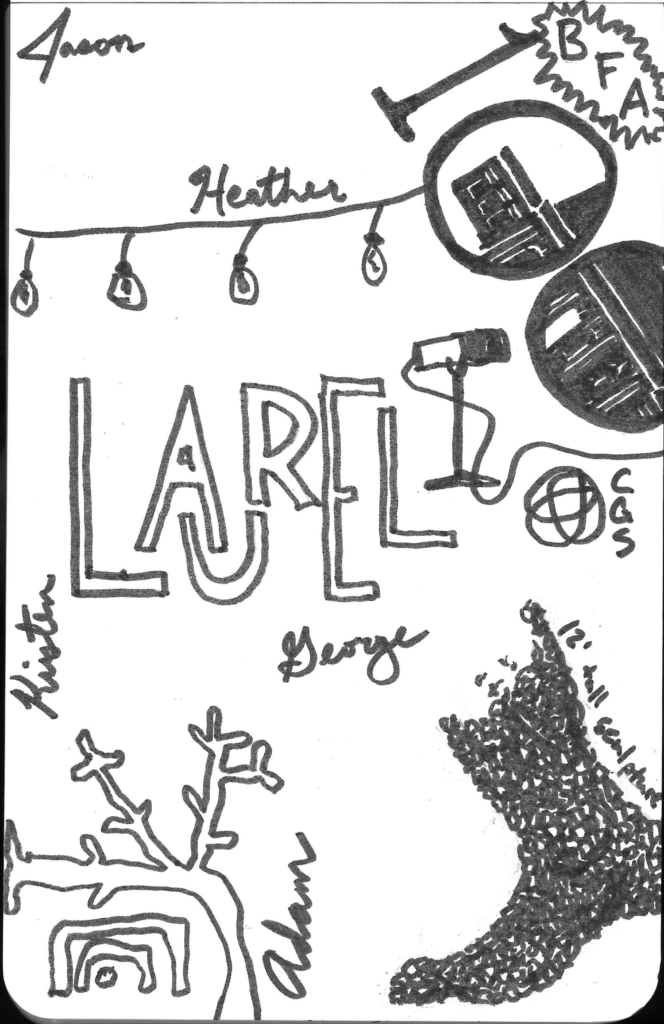Laurel Sketches