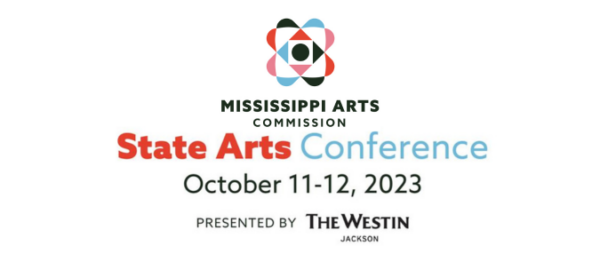 Mississippi Arts Commission State Arts Conference
