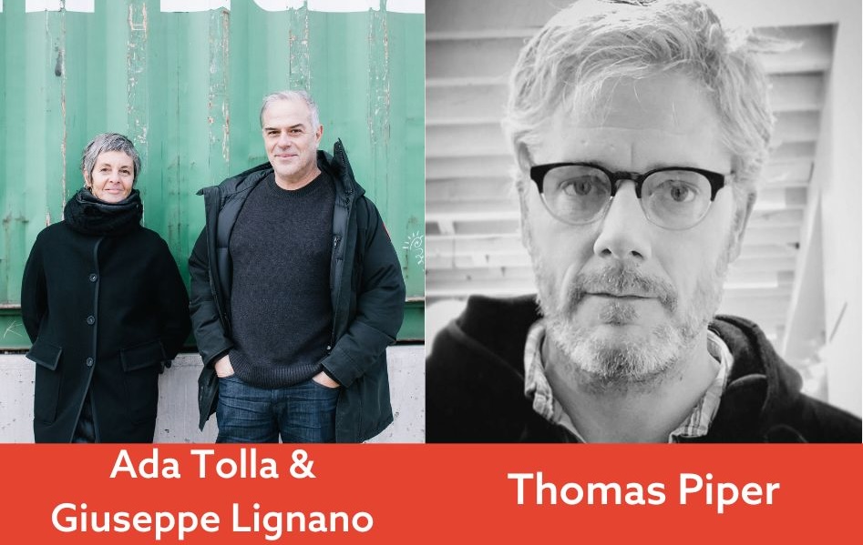 Ada Tolla, Giuseppe Lignano, Thomas Piper