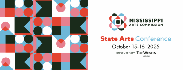 MAC 2025 State Arts Conference Presented by The Westin Jackson October 15-16